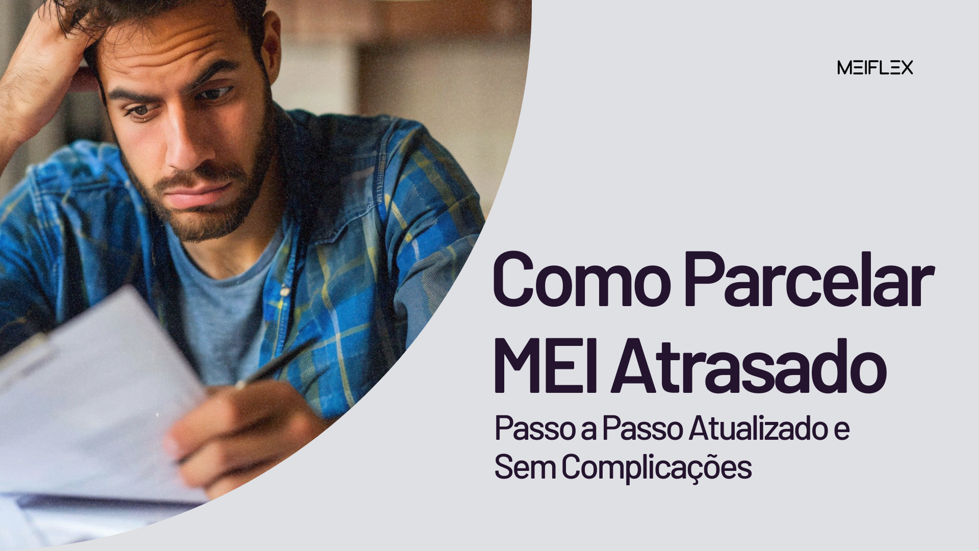 “como parcelar MEI atrasado e evitar multas”